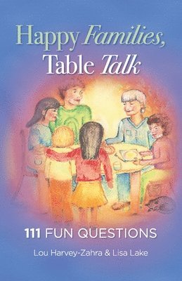 Lou Harvey-Zahra, Lisa Lake - Happy Families, Table Talk, Häftad
