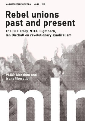 Marxist Left Review #20, Häftad