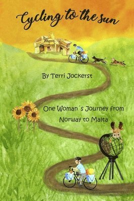 Terri Jockerst - Cycling to the Sun, Häftad. Tillgänglighet: Tillfälligt slut