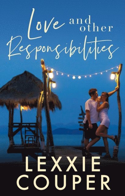 Lexxie Couper - Love and Other Responsibilities, E-bok. Tillgänglighet: Lägg i varukorg