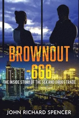 John Richard Spencer - Brownout-666, Häftad. Tillgänglighet: Lägg i varukorg