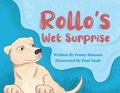 Rollo's Wet Surprise