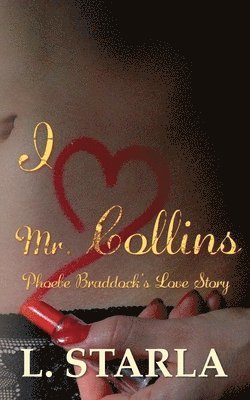 L Starla - I Heart Mr. Collins, Häftad. Tillgänglighet: Lägg i varukorg