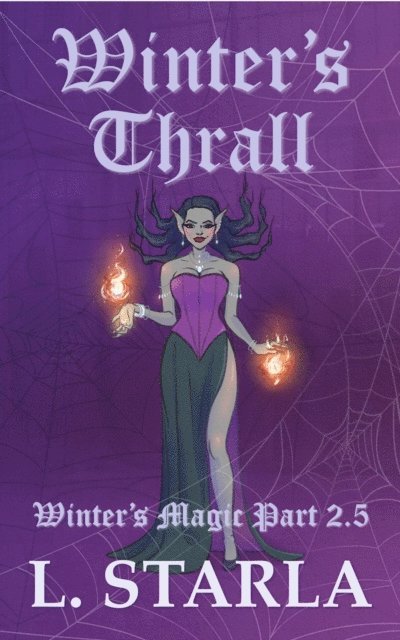 L. Starla, Felix Staica - Winter's Thrall, E-bok. Tillgänglighet: Lägg i varukorg
