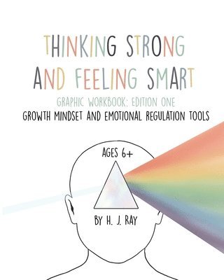 H J Ray - Thinking Strong and Feeling Smart, Häftad. Tillgänglighet: Lägg i varukorg