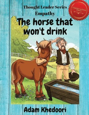 Adam Khedoori - horse that won't drink, Häftad. Tillgänglighet: Lägg i varukorg