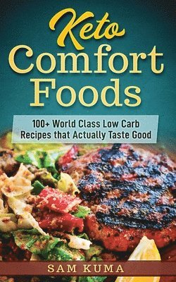 Sam Kuma - Keto Comfort Foods, Häftad