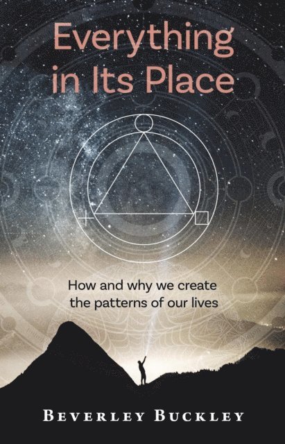 Beverley Buckley - Everything in Its Place, E-bok