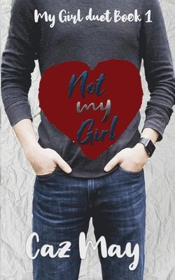 Caz May - Not my Girl, Häftad