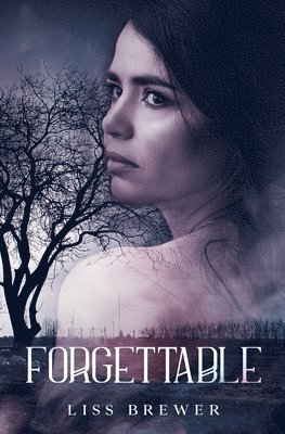 Liss Brewer - Forgettable, Häftad. Tillgänglighet: Lägg i varukorg