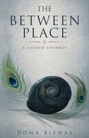 Dona Biswas - Between Place, Häftad. Tillgänglighet: Lägg i varukorg