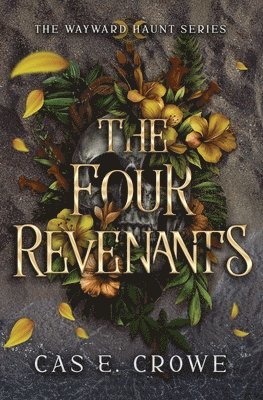 Cas E Crowe - Four Revenants, Häftad