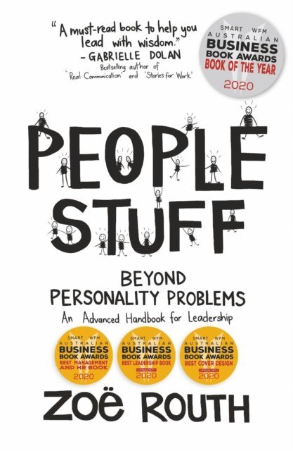 Zoe Routh - People Stuff - Beyond Personality Problems, An Advanced Handbook for Leadership, E-bok