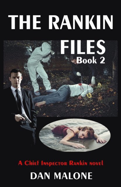 Dan Malone - Rankin Files Book 2, E-bok