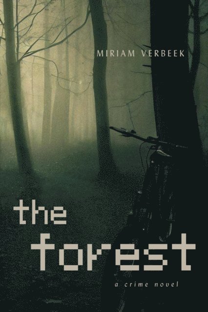 Miriam Verbeek - Forest, E-bok