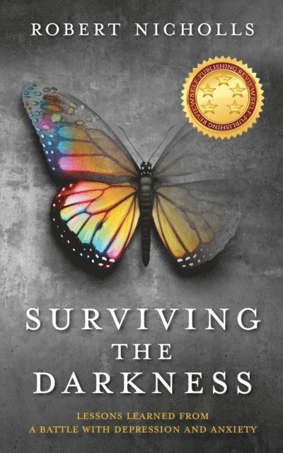 Robert Nicholls - Surviving the Darkness, E-bok
