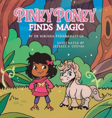 Nirosha Paramanathan - PINKY PONKY Finds Magic, Inbunden. Tillgänglighet: Lägg i varukorg