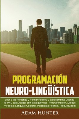 A Hunter - Programación Neuro-Lingüística, Häftad