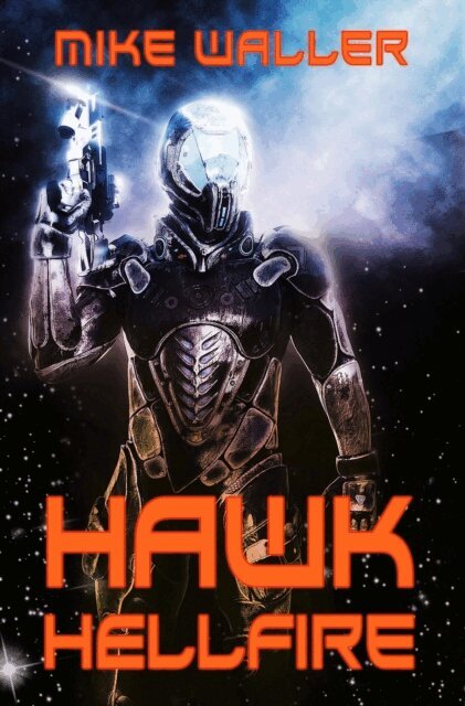Mike Waller - Hawk - Hellfire, E-bok
