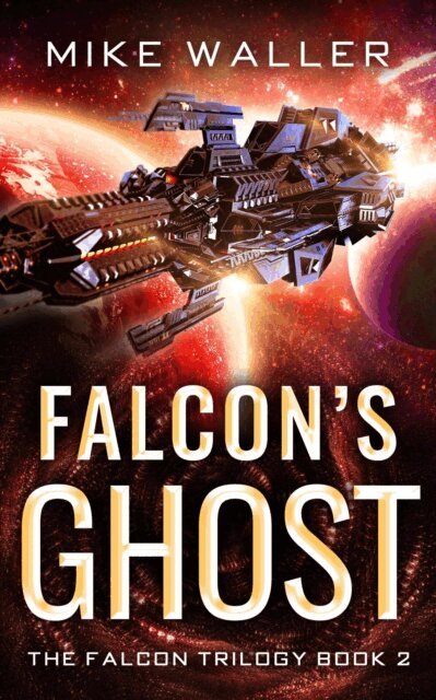 Michael Waller - Falcon's Ghost, E-bok
