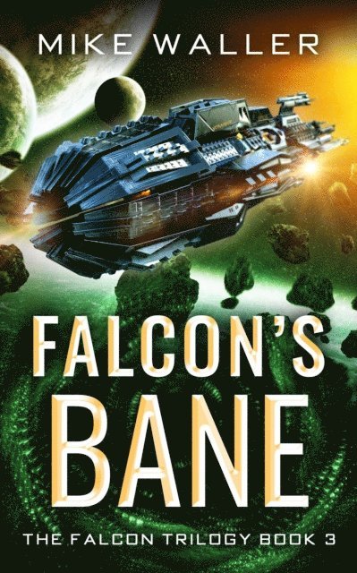 Michael Waller - Falcon's Bane, E-bok