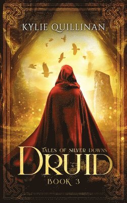Kylie Quillinan - Druid (Hardback Version), Inbunden. Tillgänglighet: Lägg i varukorg