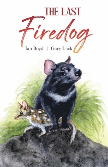 Gary Luck, Ian Boyd - Last Firedog, E-bok