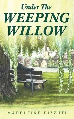 Madeleine Pizzuti - Under The Weeping Willow, Häftad. Tillgänglighet: Lägg i varukorg