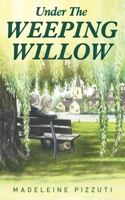Madeleine Pizzuti - Under The Weeping Willow, E-bok. Tillgänglighet: Lägg i varukorg