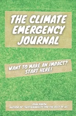 John Pabon - Climate Emergency Journal, Häftad. Tillgänglighet: Lägg i varukorg
