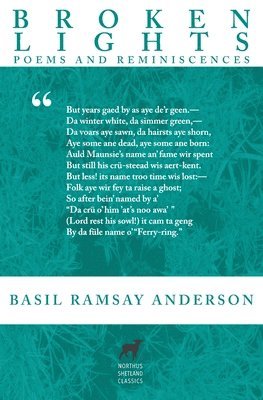 Basil Ramsay Anderson, Jessie M E Saxby - Broken Lights, Häftad