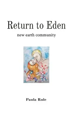 Paula Rule - Return to Eden, Häftad. Tillgänglighet: Lägg i varukorg