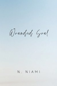 Wounded Soul