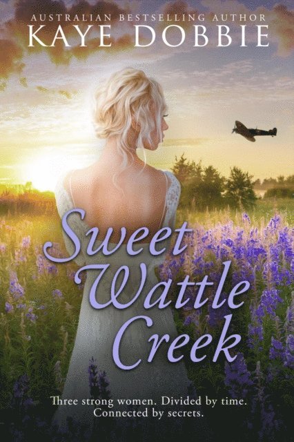 Kaye Dobbie - Sweet Wattle Creek, E-bok