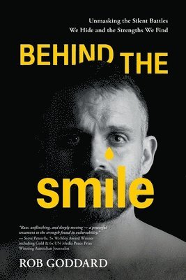 Rob Goddard - Behind the Smile, Häftad
