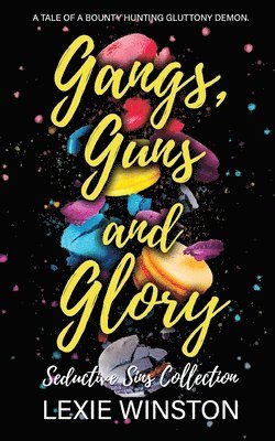 Lexie Winston - Gangs, Guns, and Glory, Häftad. Tillgänglighet: Lägg i varukorg