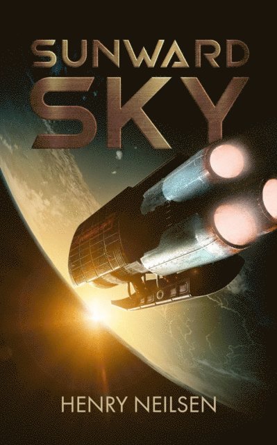 Henry Neilsen - Sunward Sky, E-bok