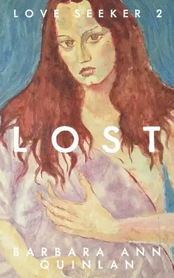 Barbara Ann Quinlan - Lost, Häftad. Tillgänglighet: Lägg i varukorg