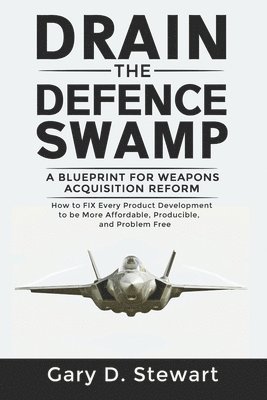 Drain the Defence Swamp