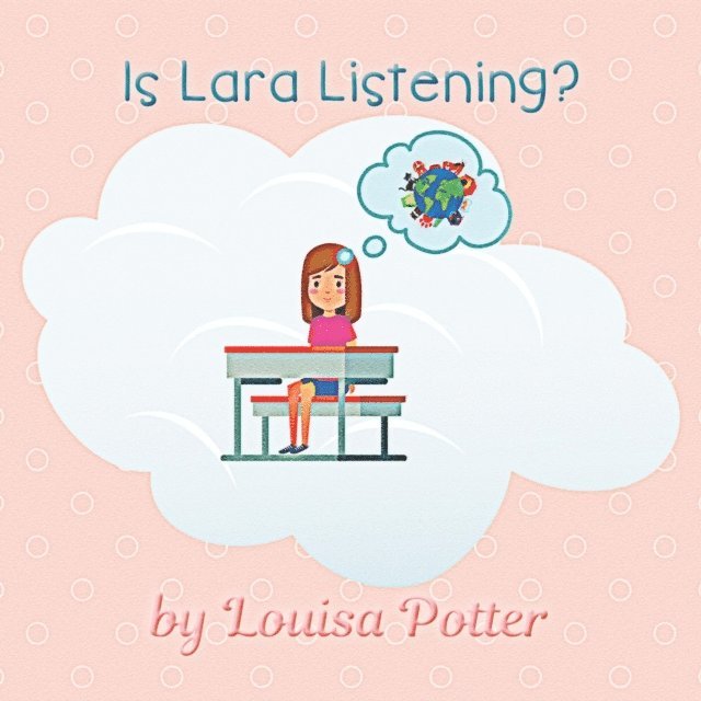 Louisa Potter - Is Lara Listening?, E-bok. Tillgänglighet: Lägg i varukorg
