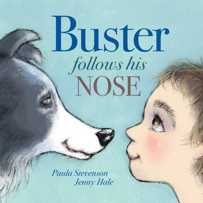 Paula Stevenson - Buster Follows His Nose, Häftad. Tillgänglighet: Tillfälligt slut