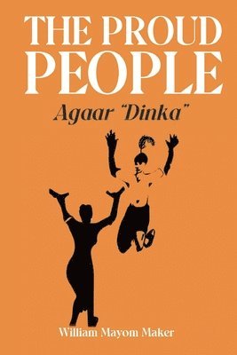 PROUD PEOPLE Agaar "Dinka"