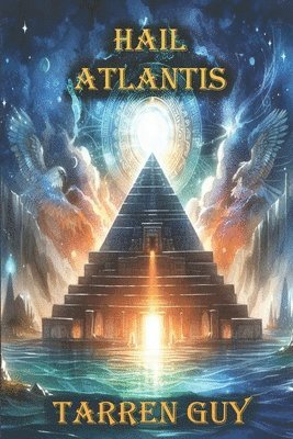 Tarren Guy - Hail Atlantis, Häftad