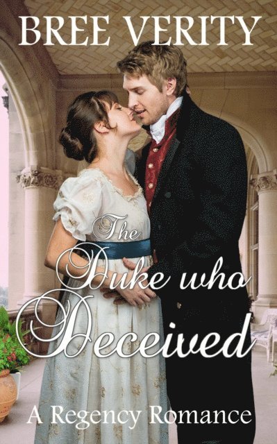 Bree Verity - Duke Who Deceived, E-bok