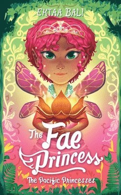 Ektaa Bali - Fae Princess, Häftad