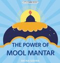 The Power Of Mool Mantar