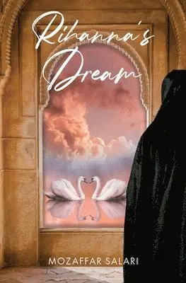Mozaffar Salari - Rihanna's Dream, Häftad. Tillgänglighet: Lägg i varukorg