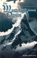 Kerry Truelove - Wasteland beyond Oasis, Häftad. Tillgänglighet: Lägg i varukorg