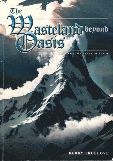 Kerry Truelove - Wasteland Beyond Oasis, E-bok. Tillgänglighet: Lägg i varukorg