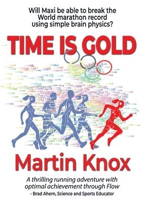 Martin P Knox - Time is Gold, Häftad